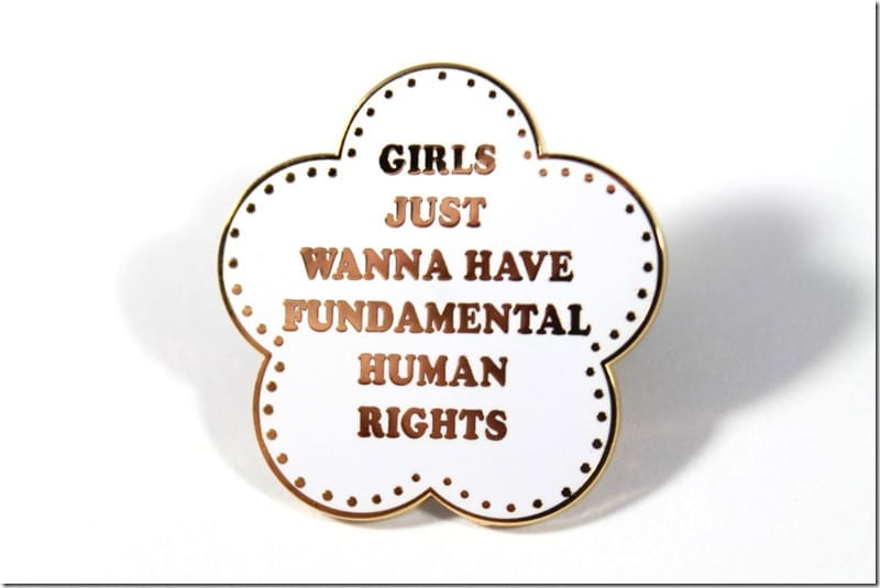 girls-just-wanna-have-human-rights-pin